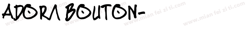 Adora Bouton字体转换